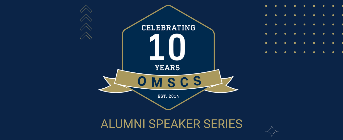 Alumni Speaker Series Online Master of Science in Computer Science