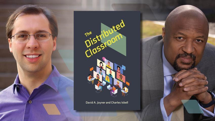 Cover of "The Distributed Classroom" book, between pictures of David Joyner and Charles Isbell